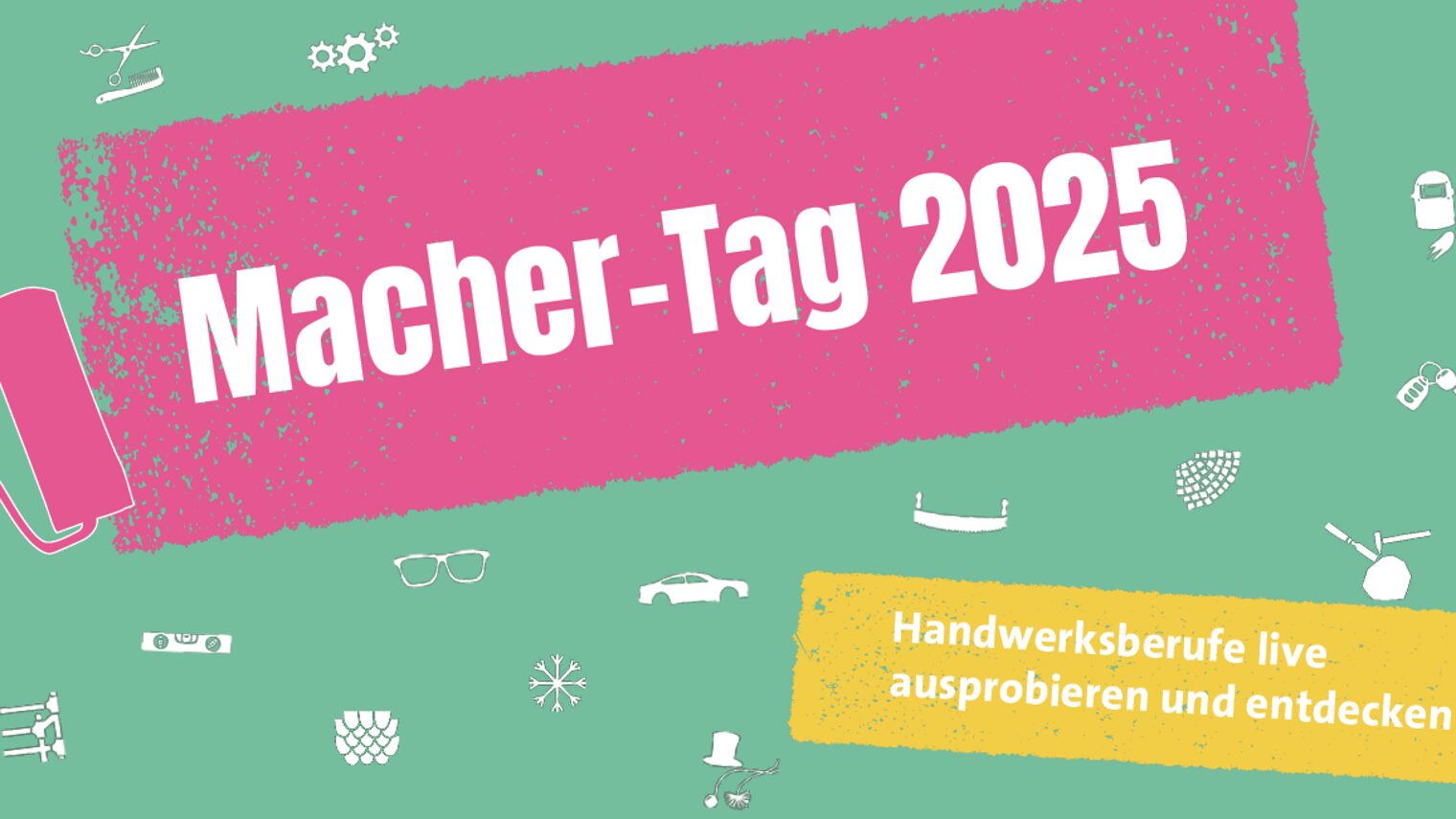 Piktogramme, die verschiedene Handwerksberufe zeigen und die Schrift "Macher-Tag 2025"