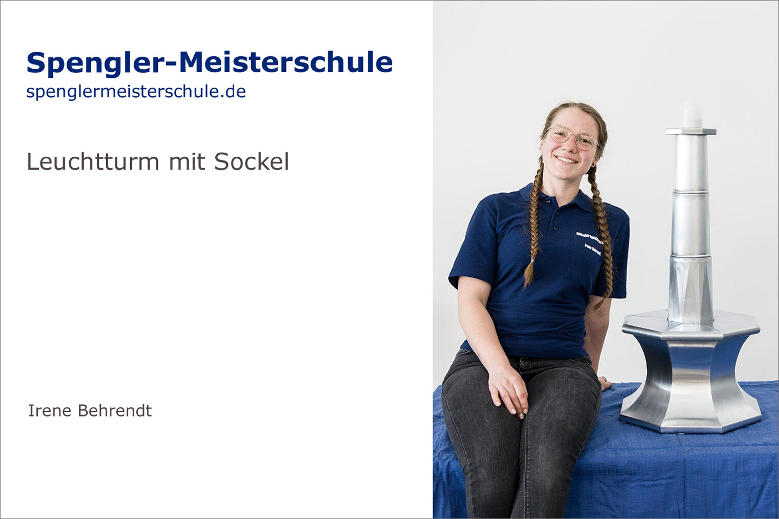 Spengler-Meisterschule Würzburg der Handwerkskammer für Unterfranken Porträt Irene Behrendt mit ihrem Spenglermeisterstück