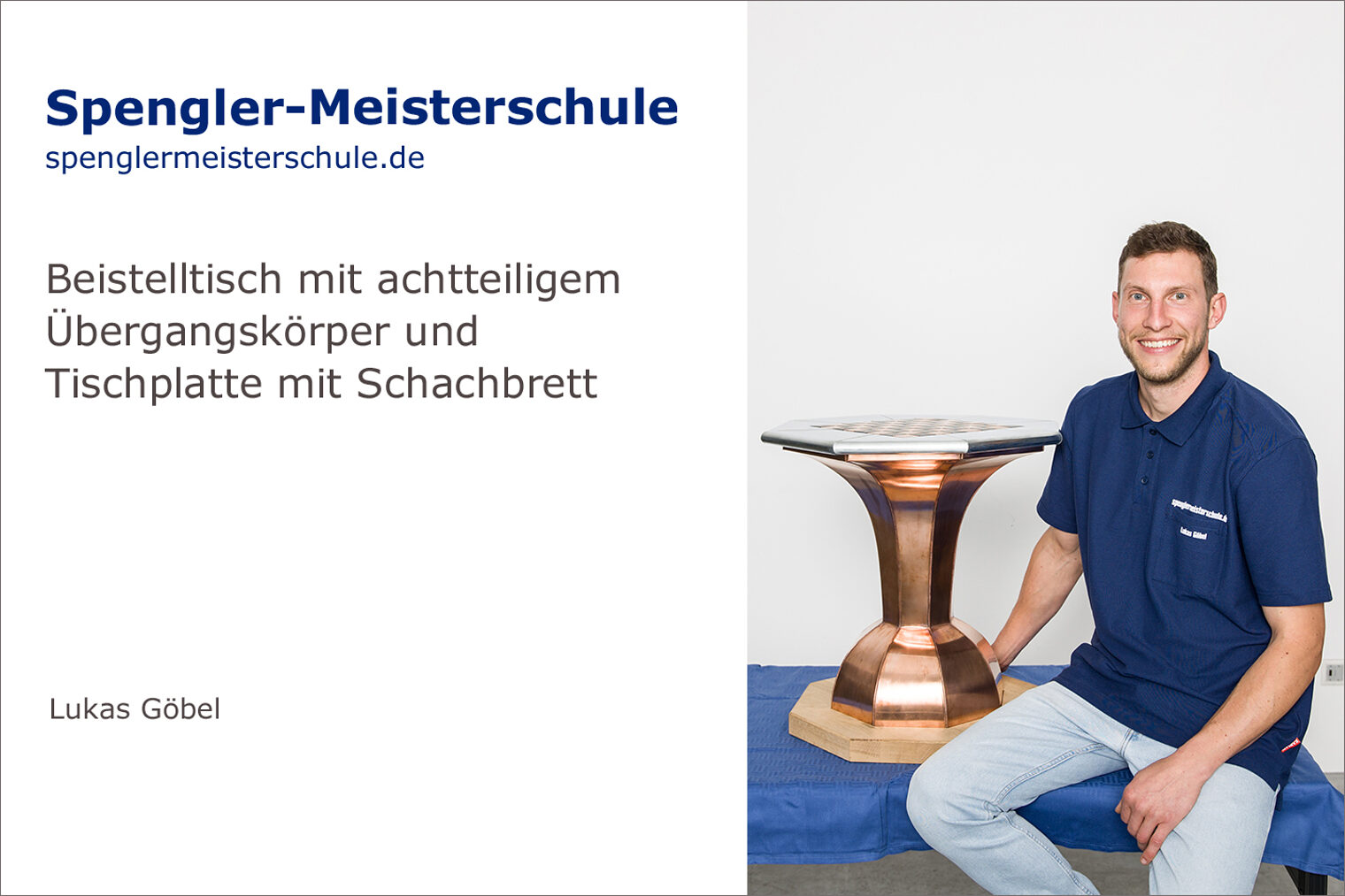 Spengler-Meisterschule Würzburg der Handwerkskammer für Unterfranken Porträt Lukas Göbel mit seinem Spenglermeisterstück