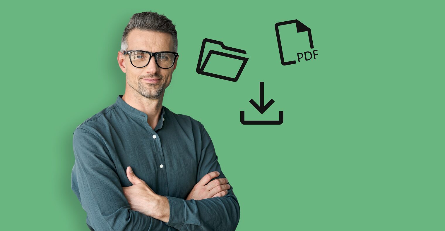 Mann mit Brille mit verschränkten Armen, grüner Hintergrund mit Grafiken: PDF, Ordner und Download