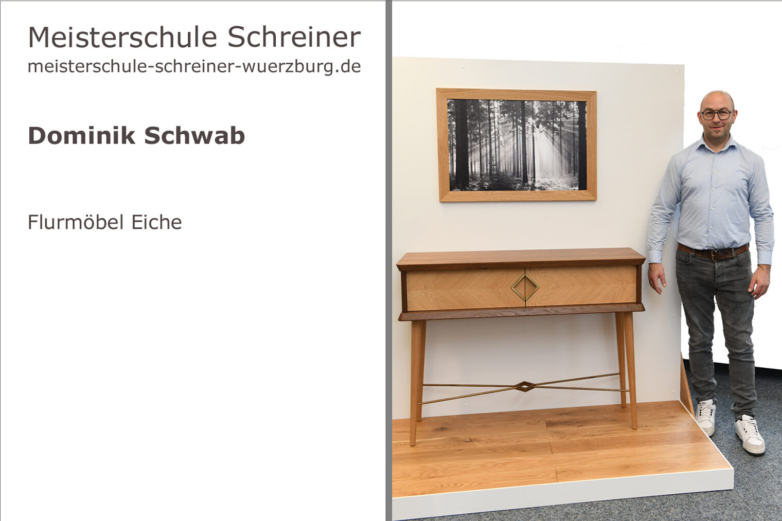Portrait von Dominik Schwab mit seinem Schreinermeisterstück "Flurmöbel Eiche"